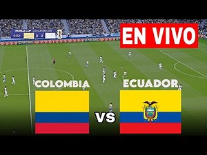 🔴EN VIVO: Colombia VS Ecuador I ⚽Eliminatorias Mundial CONMEBOL Ronda 12 2024 🏆Transmisión EN VIVO