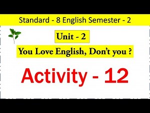 Std 8 English Sem 2 Unit 2 Activity 12