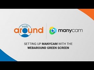 How to Set up Manycam Chroma Key with the Webaround Green Screen