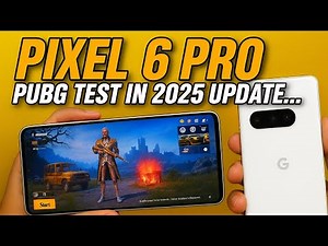 Google Pixel 6 Pro PUBG Mobile Test 2025 Graphics| 90 FPS | Heat & Battery Review | Price