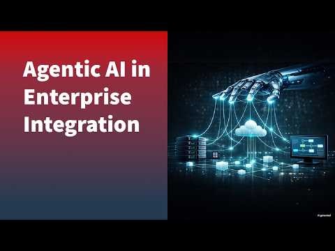 Agentic AI in Enterprise Integration