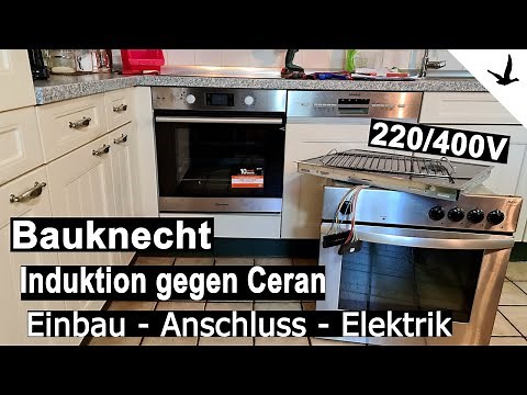 Bauknecht Induktionskochfeld & Herd einbauen anschließen 220 oder 400V🚩mit verständlicher Anleitung.