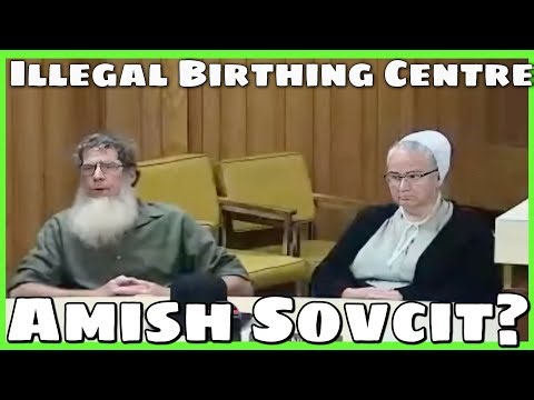 Amish SovCit Runs Illegal Birthing Centre