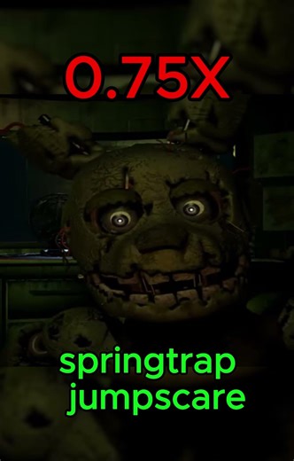 fnaf 3 springtrap part 2 jumpscares in all speed