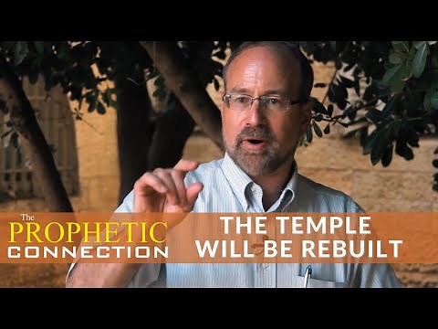 The Temple Will Be Rebuilt || Season 1, Episode 11 || Israel: The Prophetic Connection