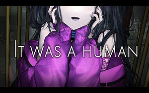 【Steam】短篇SF迷幻ADV游戏《It was a human.》2024年7月27日登陆_游戏预告