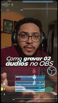 Como gravar 02 ÁUDIOS SEPARADOS no OBS Voz e Jogo/tela