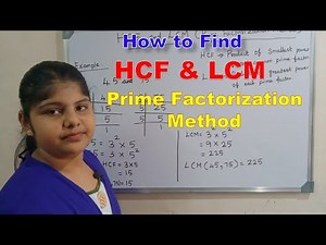 Finding HCF and LCM by prime factorisation || HCF AND LCM by prime factorisation method || hcf, lcm