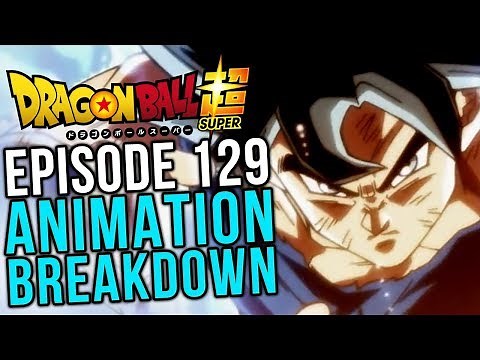 Goku Blanco! Episode 129 Animation Breakdown - Dragon Ball Super
