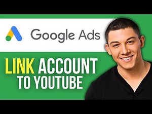 How to Link Google Ads Account to YouTube Channel (2025 Tutorial)