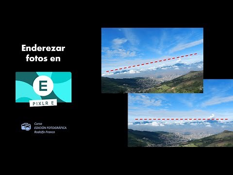 Tutorial PIXLR E - Enderezar fotos