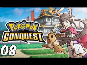 All Out War Begins! | Let's Play Pokemon Conquest (Blind Playthrough - Ep 8)