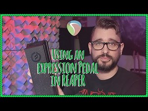 Using a MIDI expression pedal with REAPER