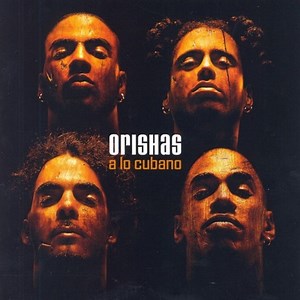 Canto para Elewa y Chango - Orishas: Song Lyrics, Music Videos & Concerts