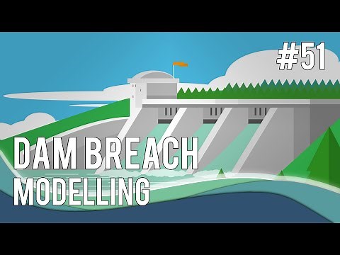Dam Breach Modelling