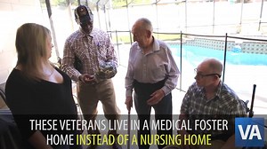 Most Veterans do not want to go in to an institution for their aging care, so VA has been working to expand its medical foster home program that allows caregivers to care for Veterans in their own home. It’s a win-win situation for both VA and the Veterans that chose the option, as they are able to receive personalized care in a home setting and it is less expensive than institutionalized care. | U.S. Department of Veterans Affairs