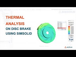 Thermal analysis on disk brake using SimSolid