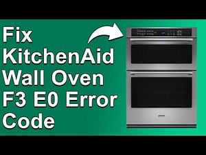 KitchenAid Wall Oven F3E0 (Temperature Sensor System Malfunction - Why It Happens And How To Fix It)