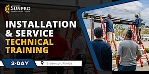 SunPro Installation & Service Technical Training • Feb 25-26, 2026