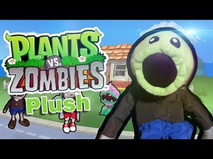 Plants V.S. Zombies Plush Episode 7: BOSS TIME!