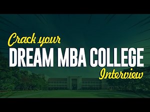 How to Prepare for MBA Admissions Interview?