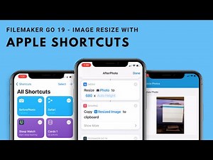 Filemaker Go 19 and Shortcuts Resize Photo