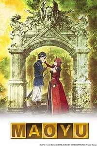 Maoyu: Archenemy & Hero (2013) - TV Show