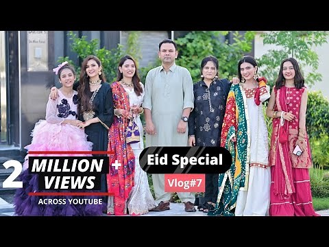 Eid Special Vlog | Iqra Kanwal | Fatima Faisal | Hira Faisal | Rabia Faisal | Zainab Faisal