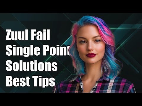Zuul Single Point of Failure: Solutions and Best Practices Explained