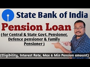 SBI Pension Loan complete details | Types of SBI Pension Loans | SBI Pension loan interest rate