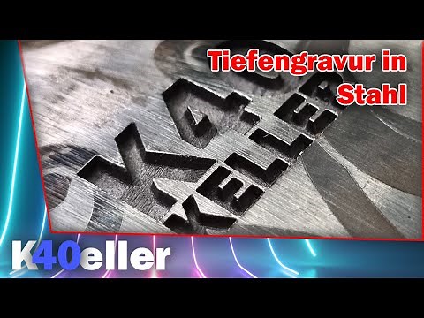Tiefengravur in Stahl mit dem Faserlaser | EzCAD Einstellungen | K40 Keller