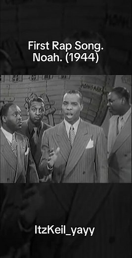 The First Rap Song. Noah. (1944)|| #1944 #rap #noah ||