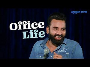 Office Life | ‪@AnubhavSinghBassi‬ | Stand Up Comedy | Bas Kar Bassi | Prime Video India