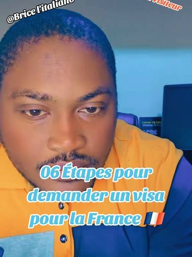 06 étapes pour demander le visa en France 🇫🇷
