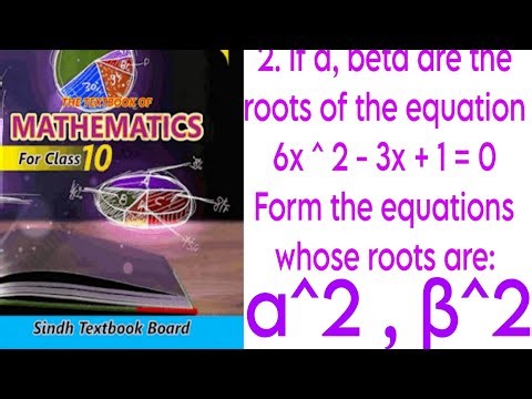 If a , β are the 6x^2-3x+1=0 Form the equations whose roots are:a^2, β^2