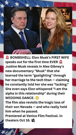 ELON'S EX WIFE BREAKS SILENCE: 'I Learned The Word GASLIGHTING From Him'