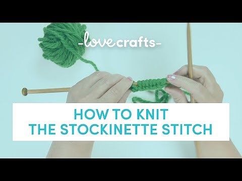 How to Knit | Stockinette Stitch