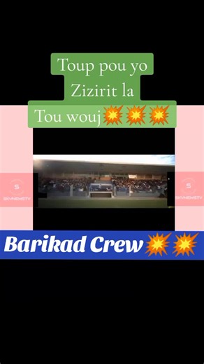 Barikad Crew: Toup Pou Yo Zizirit La