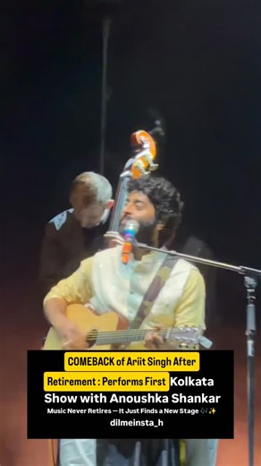 dilmeinsta_h on Instagram: "Arijit Singh marked an emotional comeback just days after announcing his retirement from film playback singing. The moment unfolded in Kolkata, where he performed his first live concert since the announcement at the iconic Netaji Indoor Stadium. Fans welcomed him with thunderous applause as he took the stage, making the night unforgettable. The highlight of the concert was a special collaboration with world-renowned sitarist Anoushka Shankar, blending Arijit’s soulful