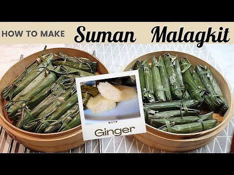 How To Make SUMAN MALAGKIT with GINGER | Glutinous Rice in Banana Leaves #pinoy #suman #food #bisaya