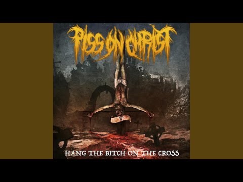 Hang the Bitch on the Cross (feat. Kelly Conlon)
