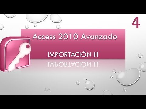 Access 2010 Advanced Import Course III Video 4