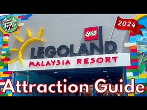 LEGOLAND Malaysia ATTRACTION GUIDE - 2024 - All Rides & Shows - Johor Bahru, Malaysia - Nr Singapore