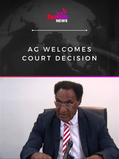 AG Welcomes Court Decision on Papua New Guinea
