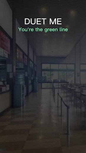 DUET ME: YOU'RE THE GREEN LINE. POV: