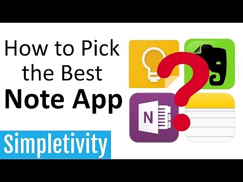 How to Pick the Best Note App (Evernote, Keep, OneNote)