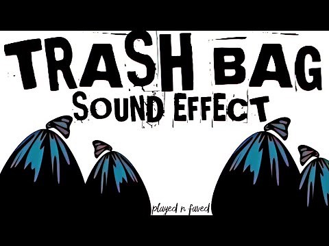Trash Bag Sound Effect / Bin Bags Rustling and Ruffling Noises Sounds / Royalty Free Sample