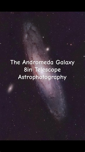 The Andromeda Galaxy 8in Newtonian #telescope #space #astronomy #science #astrophotography