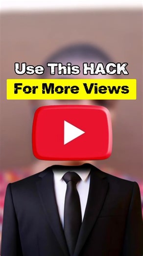 This Simple Hack will give you more views.