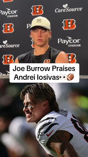 Joe Burrow with BIG praise for Andrei Iosivas following #Bengals minicamp👀🔥